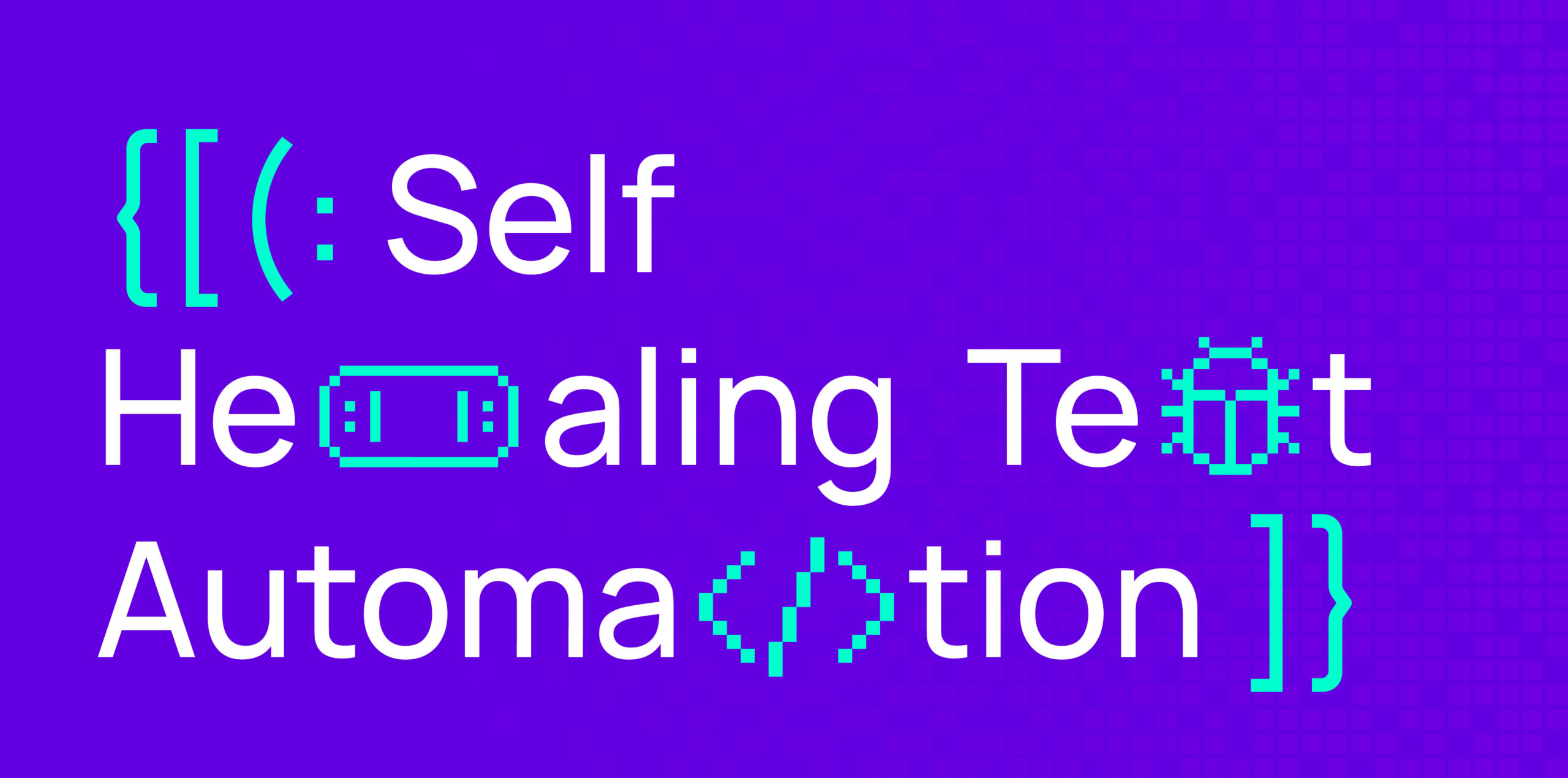 Self Healing Test Automation